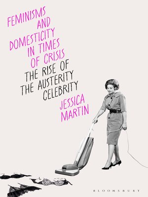 cover image of Feminisms and Domesticity in Times of Crisis